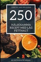 250 Halsosamma recept med lag fetthalt