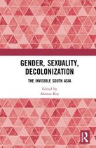 Gender, Sexuality, Decolonization