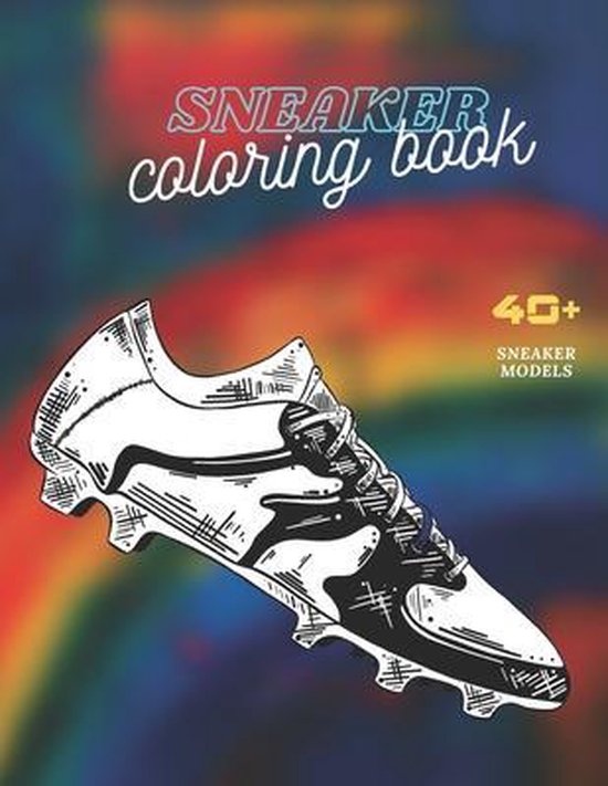 Sneaker Coloring Book, beautiful sneakers Book Collection