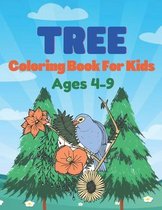 Tree coloring book for kids Ages 4-9