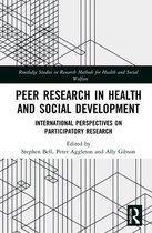 Routledge Studies in Health and Social Welfare- Peer Research in Health and Social Development