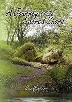 A Journey to the Sacred Shore