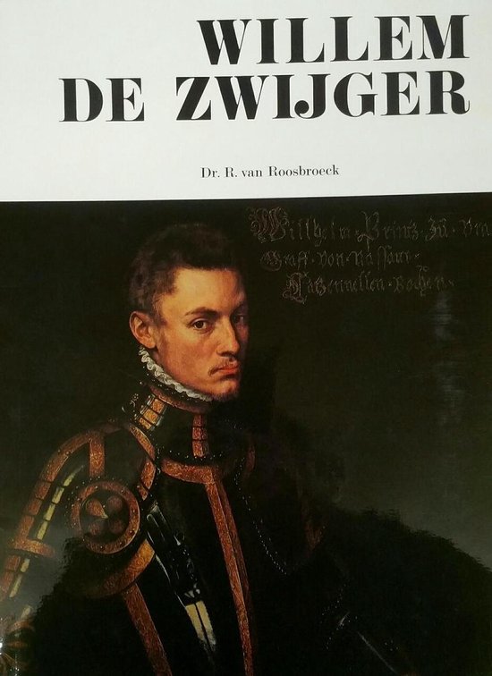 9789060174210 - Willem de Zwijger