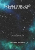 Narrative of the Life of Frederick Douglass