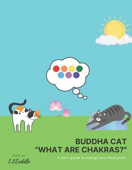 Buddha Cat Chakra- Buddha Cat What are Chakras? - cover