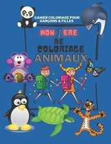Mon 1er livre de coloriage enfant ANIMAUX - À partir de 3 ans - Cahier coloriage pour garçons & filles - 30 beaux motifs animaux - Apprendre à colorie