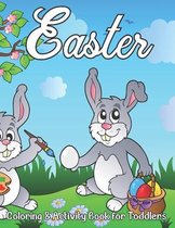 Easter Coloring and Activity Book for Toddlers