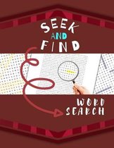 Seek And Find Word Search: Brain And Memory Power Booster Big Word Search And Find Books, Easy Word Search Books For Seniors Things To Keep Senio