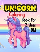 Unicorn Coloring Book For 3 Year Old