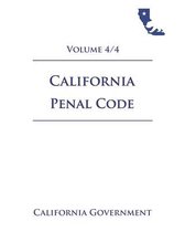 California Penal Code [PEN] 2021 Volume 4/4