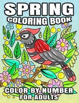 Spring Coloring Book Color By Number For Adults