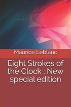 Eight Strokes of the Clock
