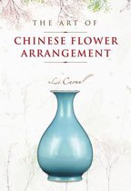 The Art of Chinese Flower Arrangement