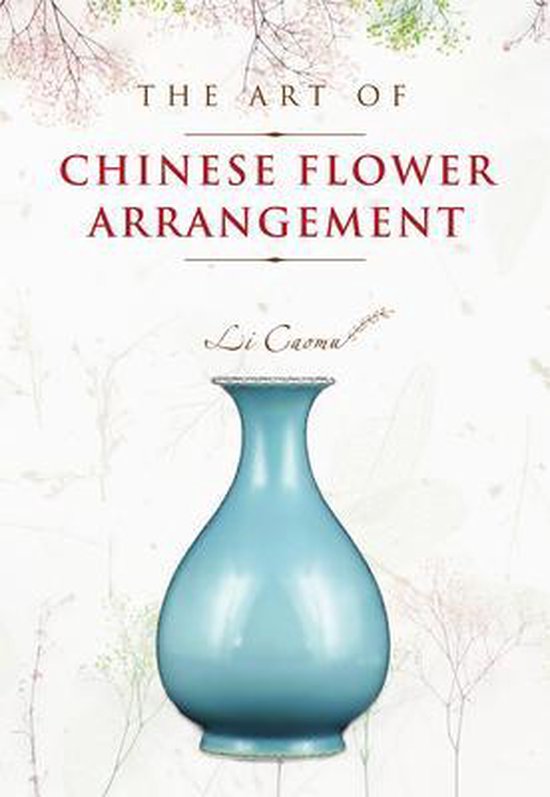 The Art of Chinese Flower Arrangement - cover