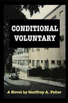 Conditional Voluntary