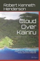 Cloud Over Kairiru