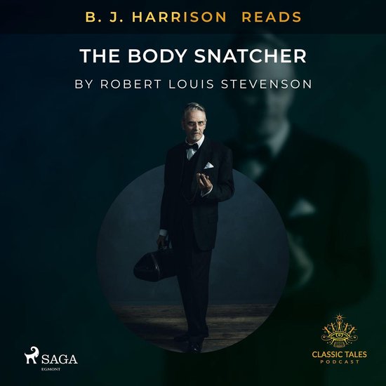 B. J. Harrison Reads The Body Snatcher - cover