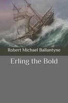 Erling the Bold