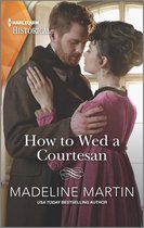 The London School for Ladies 3 - How to Wed a Courtesan