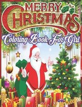 Merry Christmas Coloring Book for girl