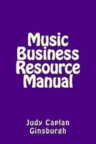 Music Business Resource Manual