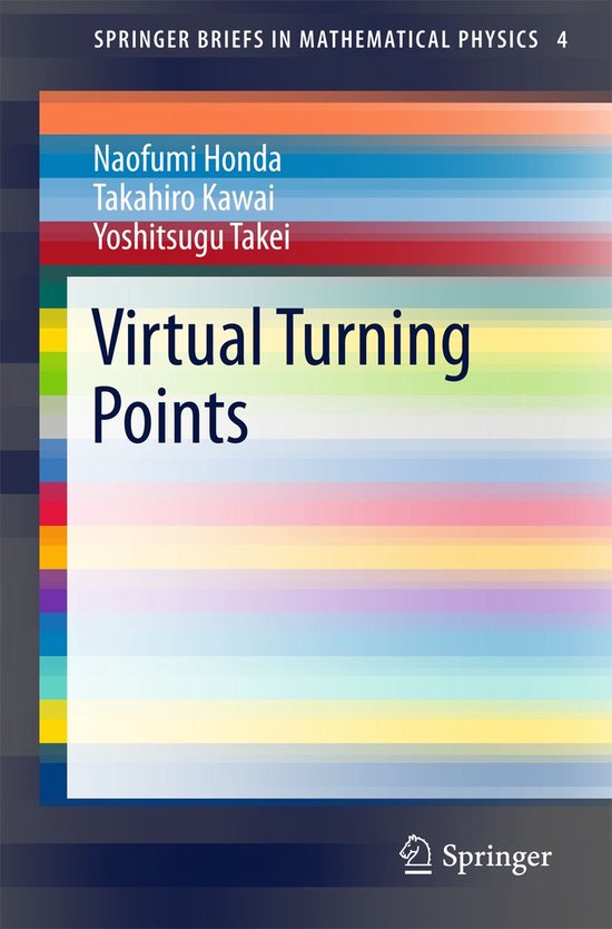 SpringerBriefs in Mathematical Physics 4 - Virtual Turning P ... - cover