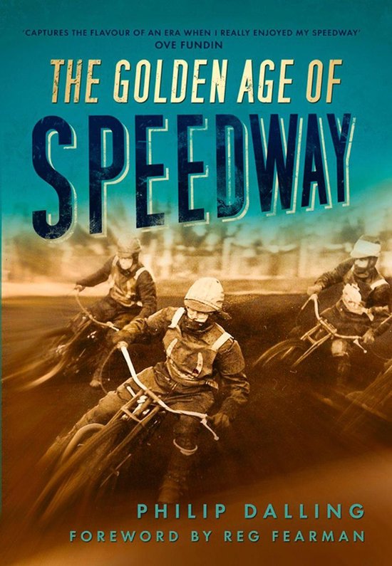 The Golden Age of Speedway - cover