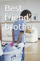 Best friend's brother