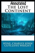 The Lost Continent Annotated