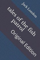 tales of the fish patrol