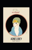 Agnes Grey-Anne's Original Edition(Annotated)