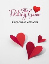 The folding game and coloring love