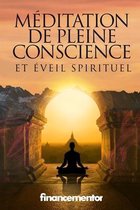 Meditation de pleine conscience et eveil spirituel