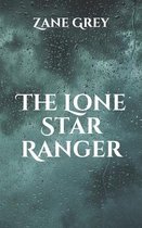 The Lone Star Ranger