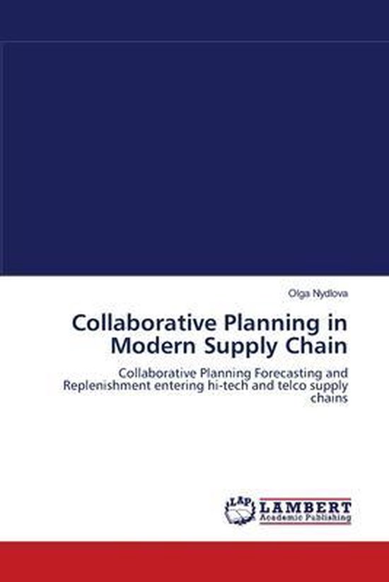 Collaborative Planning in Modern Supply Chain