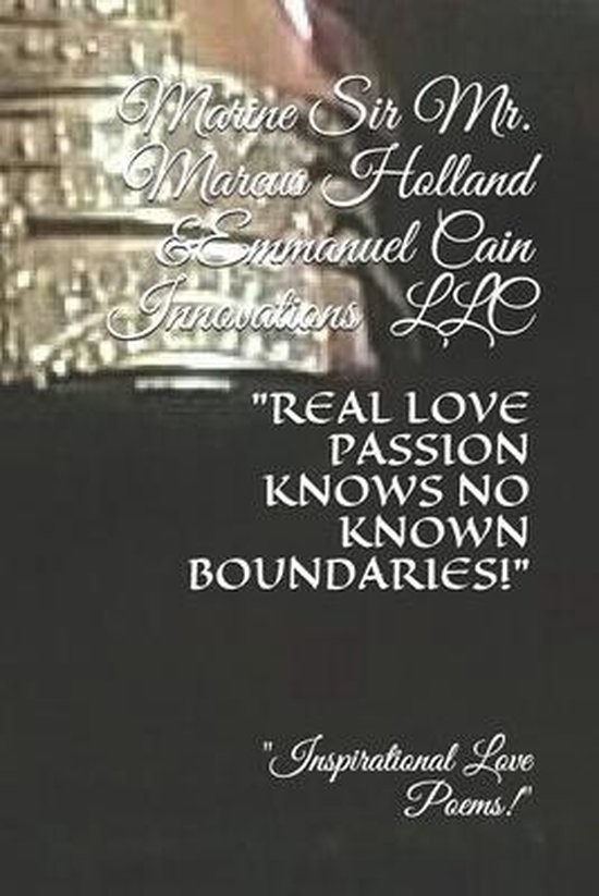 Real Love Passion Knows No Known Boundaries! - cover