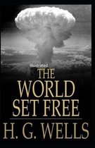 The World Set Free Illustrated