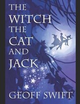 The Witch, The Cat and Jack