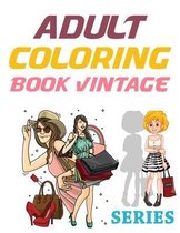 Adult Coloring Book Vintage Series