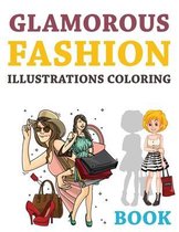Glamorous Fashion Illustrations Coloring Book