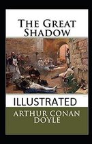 The Great Shadow Illustrated