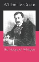 The House of Whispers