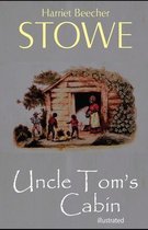 Uncle Tom's Cabin illustrated