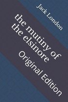 The mutiny of the elsinore