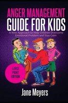 Anger Management Guide for Kids