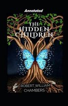 The Hidden Children Annotated