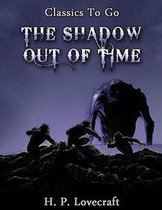 The Shadow out of Time (Annotated)