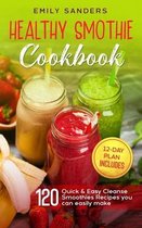Healthy Smoothie Cookbook