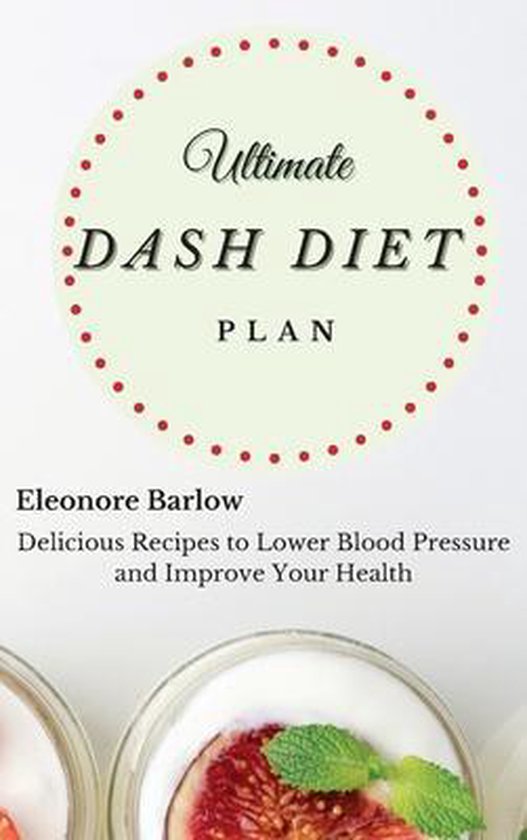 Ultimate Dash Diet Plan - cover