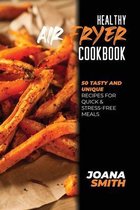 Healthy Air Fryer Cookbook